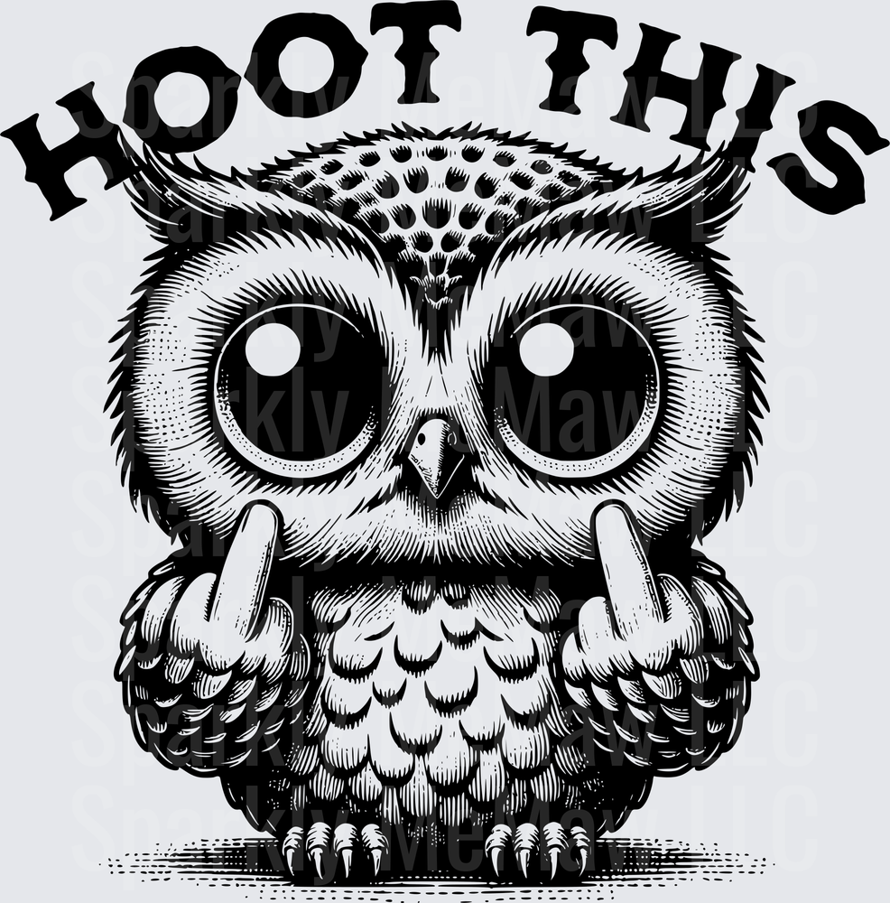Hoot This Owl Giving Double Middle Fingers Black and White UV DTF Decal