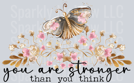 Your Stronger than you think UV DTF Decal
