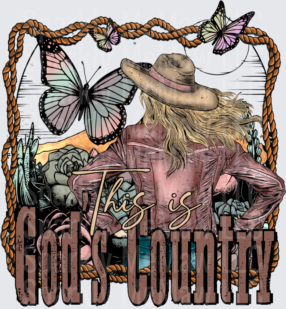 This is Gods Country Cowgirl with Butterflies and Rope Border UV DTF Decal