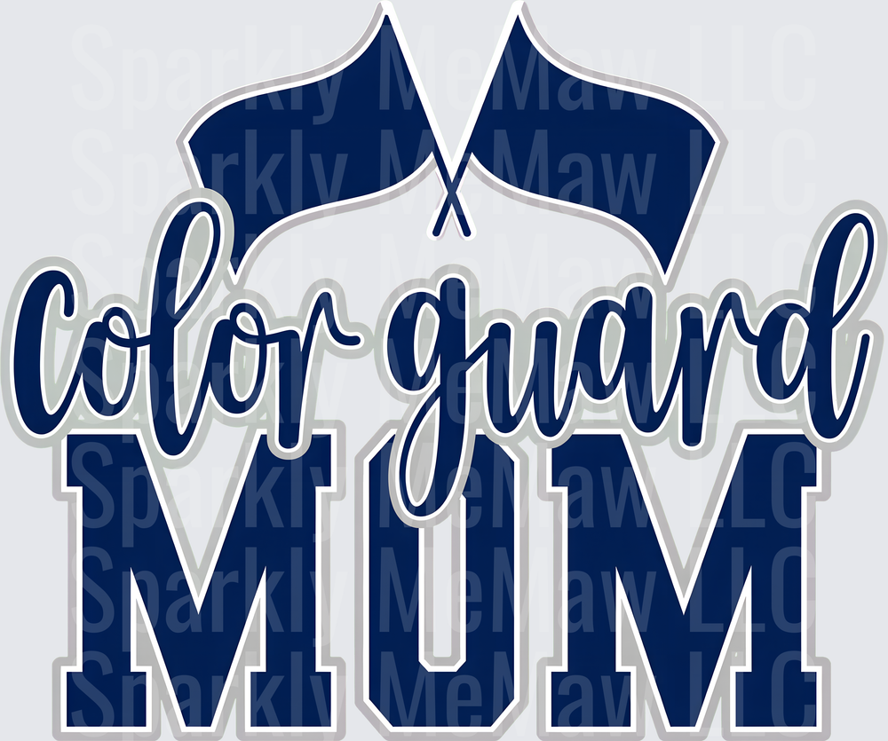Color Guard Mom DTF Transfer for Fabrics