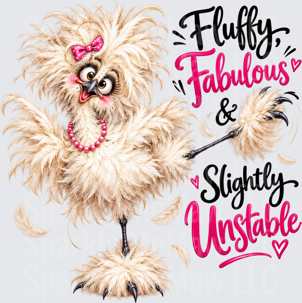 Fluffy Fabulous Unstable Chicken UV DTF DECAL (HARD SMOOTH SURFACE)