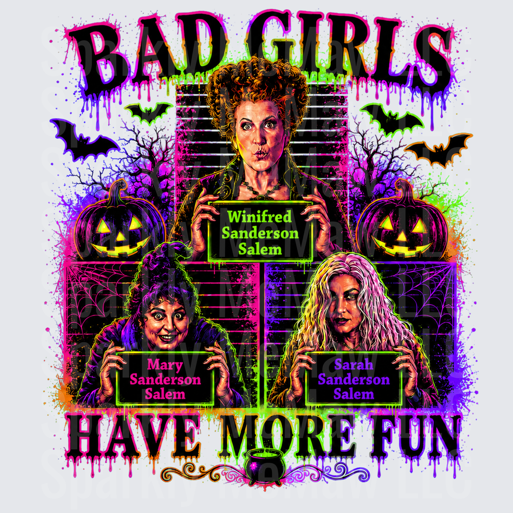Bad Girls Sanderson Sisters UV DTF Decal