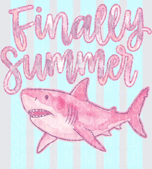 Finally Summer Pink Glitter Watercolor Shark DTF Transfer for Fabrics