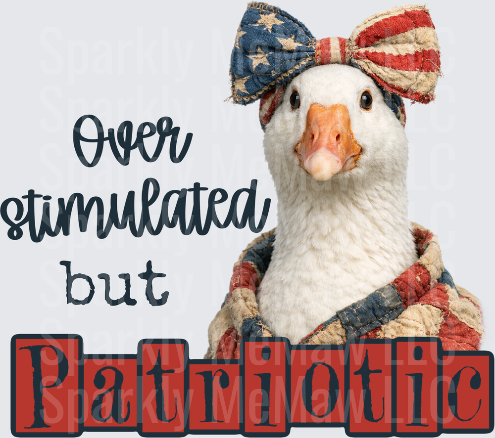 Over Stimulated But Patriotic Goose with American Flag Bow UV DTF Decal