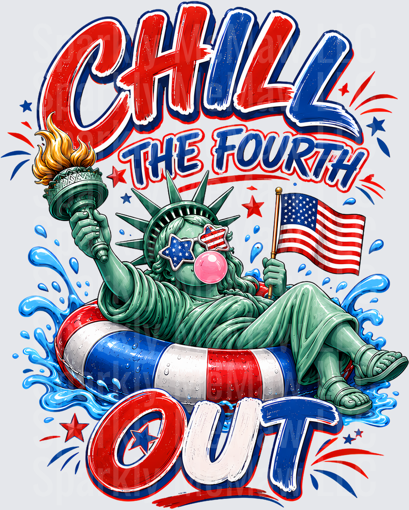 Chill The Fourth Out Statue of Liberty Pool Float Independence Day DTF Transfer for Fabric