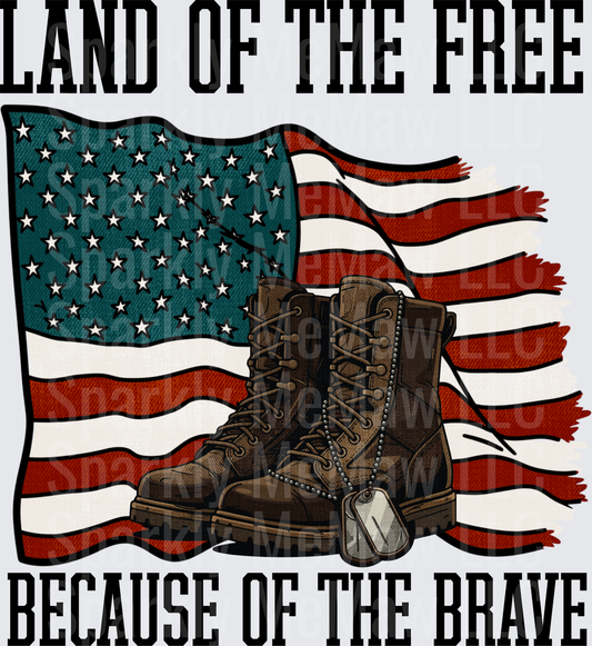 Land of the Free Because of the Brave Military Boots American Flag Design UV DTF Decal