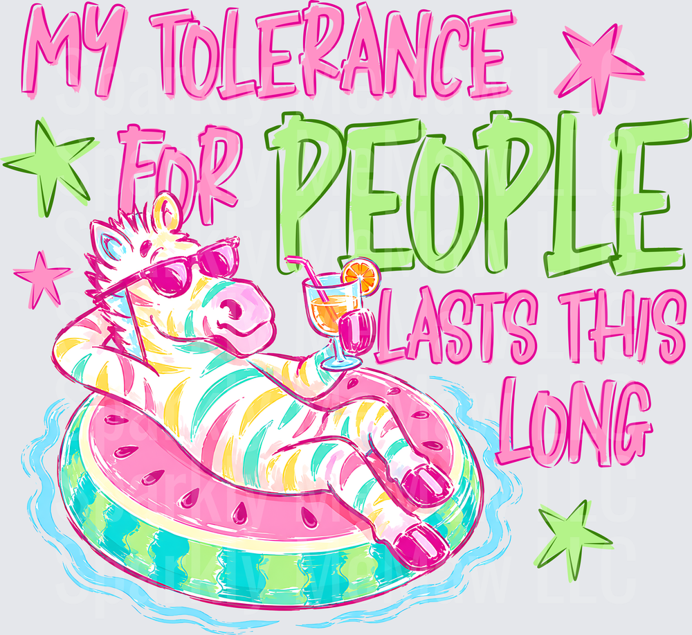My Tolerance For People Lasts This Long Funny Unicorn on Pool Float with Drink DTF Transfer