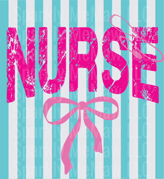Nurse DTF Transfer with Distressed Pink Text Stethoscope and Bow on Teal Striped Background for Fabric