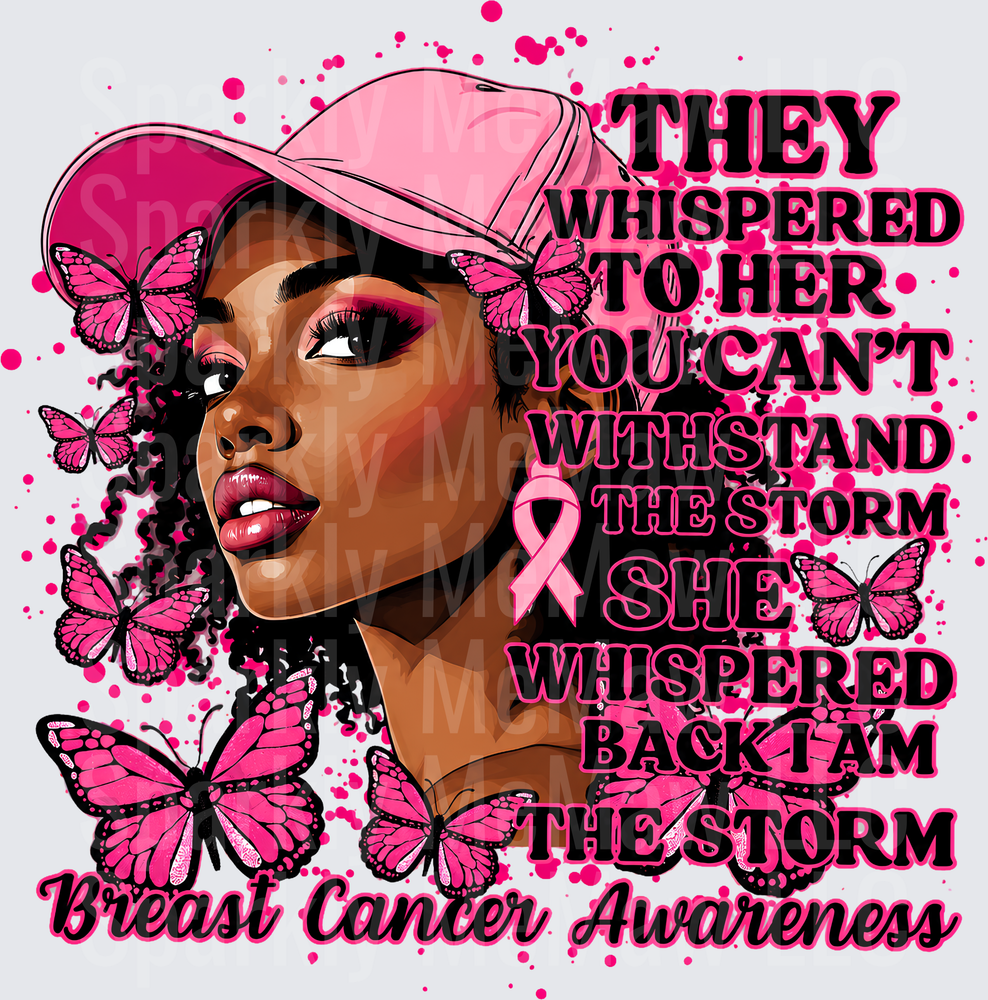 Black Woman I Am The Storm Breast Cancer Awareness UV DTF Decal