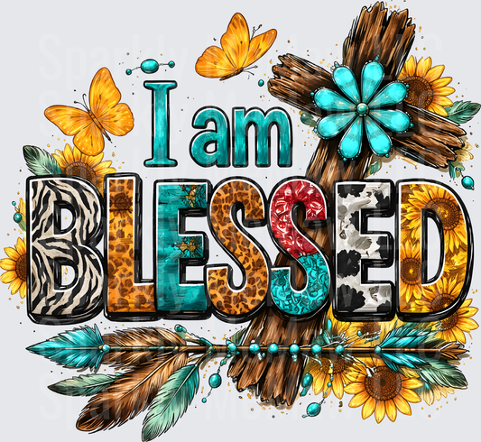 I Am Blessed Inspirational Quote with Sunflowers Butterflies and Cross