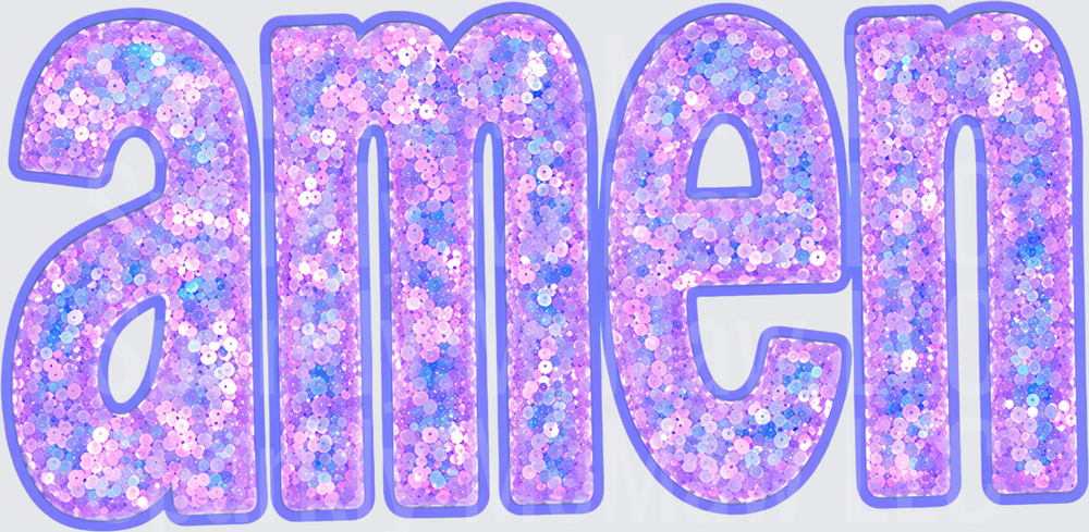 Amen Glitter Sequin Purple Pink Bubble Letter Word Art DTF Transfer for Fabrics