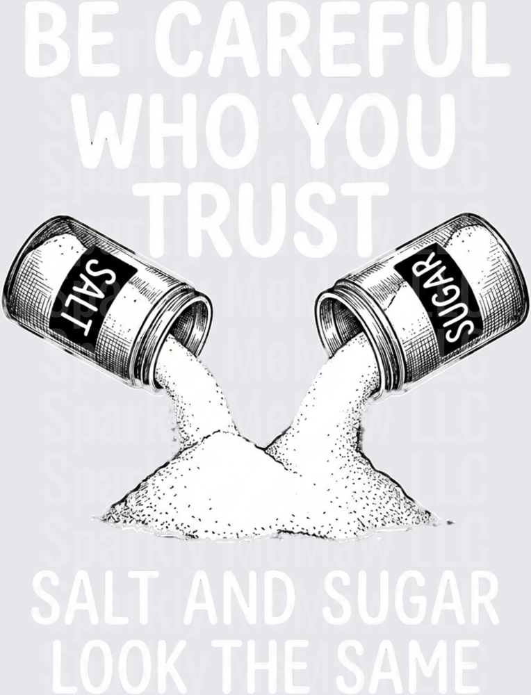 Be Careful Who You Call Basic Salt and Sugar Shakers Pouring Vintage Sketch Black and White DTF Transfer for Fabrics