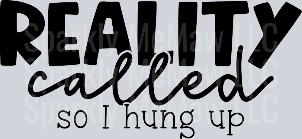Reality_Called UV DTF Decal
