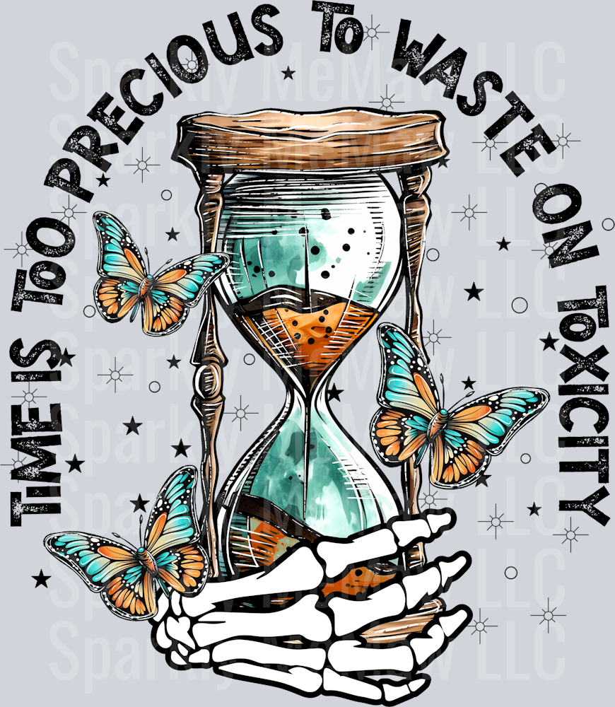 Time is to Precious UV DTF Decal