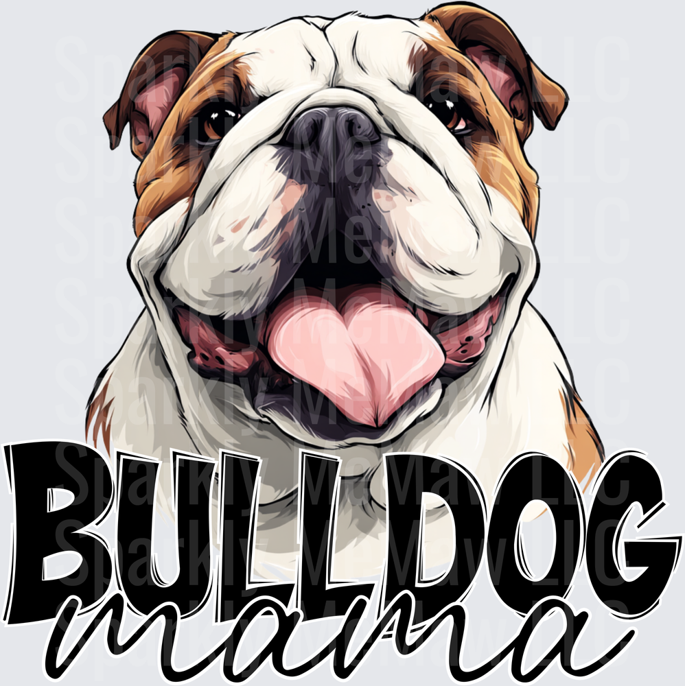 Happy English Bulldog with Tongue Out Bulldog Mama Text Design UV DTF Decal