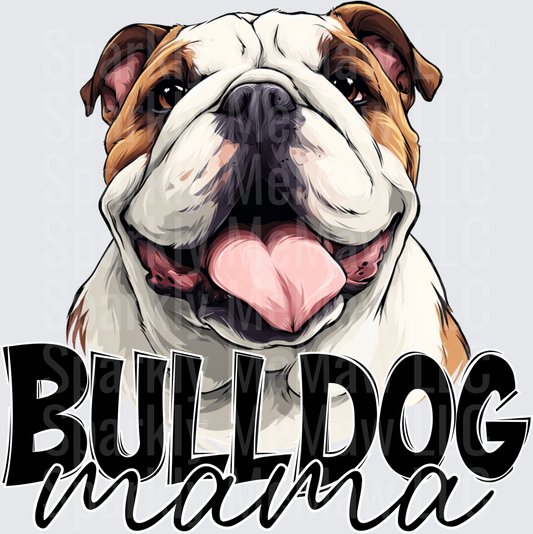Happy English Bulldog with Tongue Out Bulldog Mama Text Design UV DTF Decal