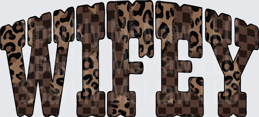 WIFEY Leopard Print Checkered Pattern Brown DTF Transfer for Fabric