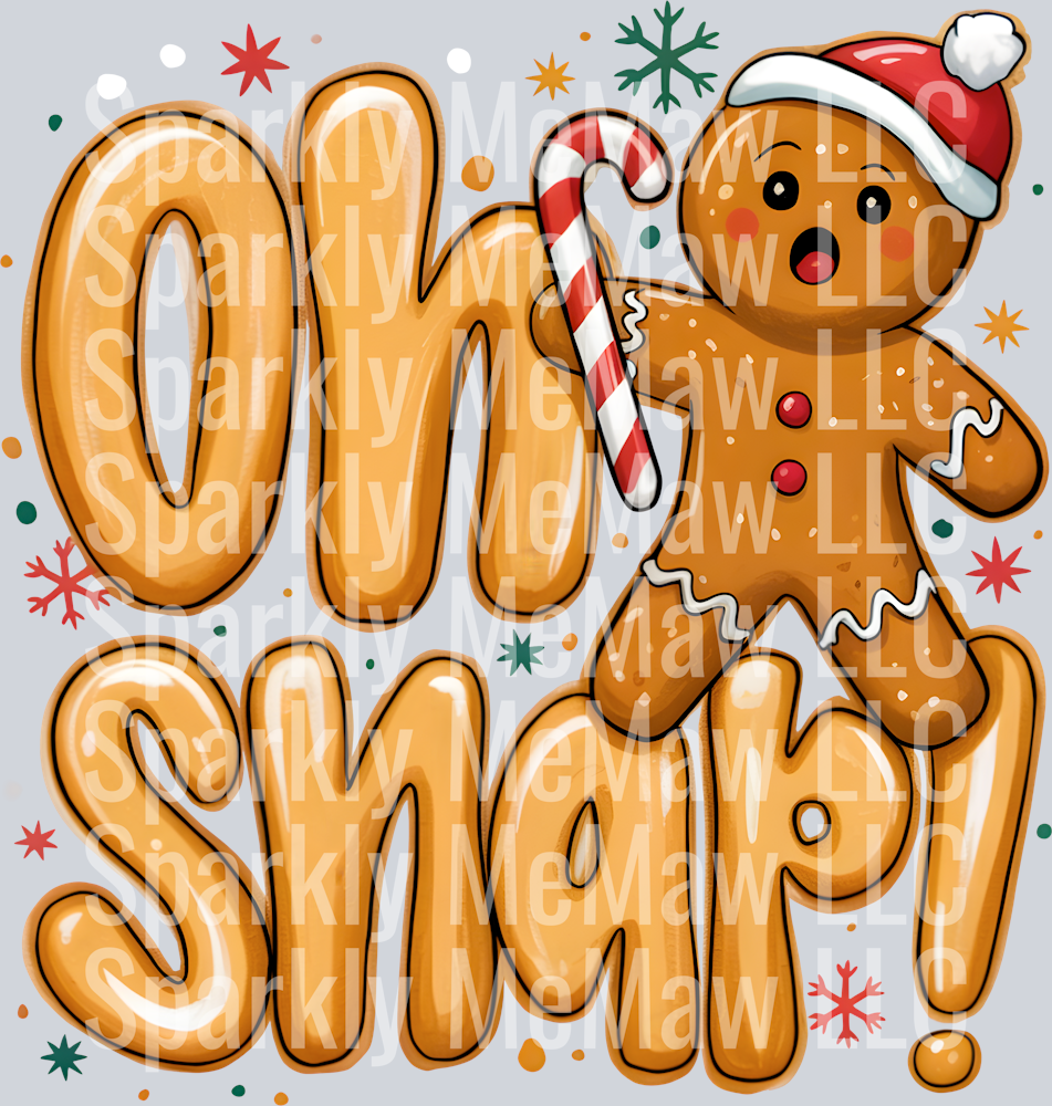 Oh snap Ready to press DTF Transfer (fabrics)