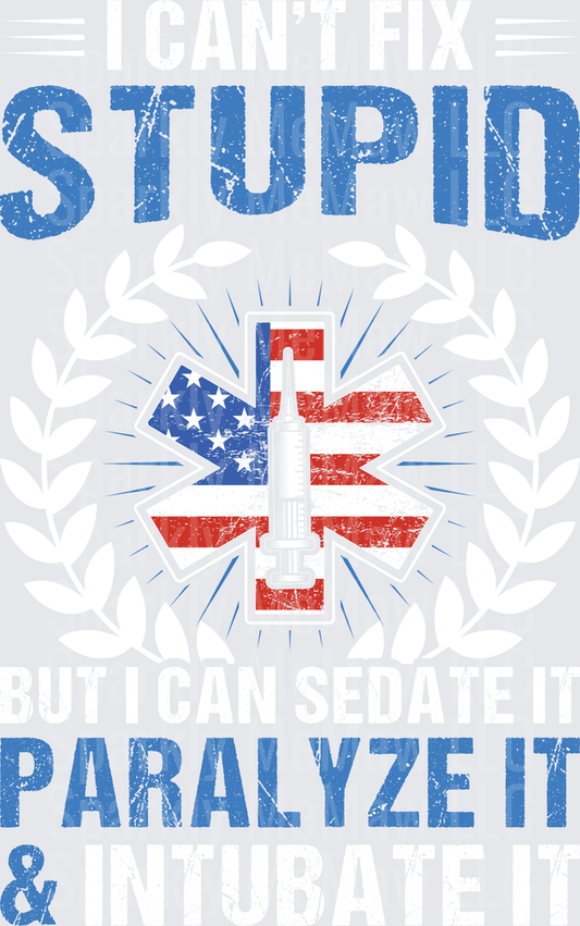 Stupid Paralyze It American Flag Medical Cross Distressed Text UV DTF Decal