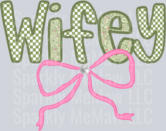 wifey DTF Transfer (Fabrics)