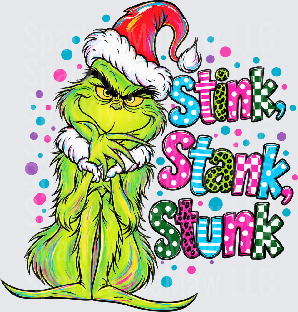 Grinch Stink Stank Stunk UV DTF Decal