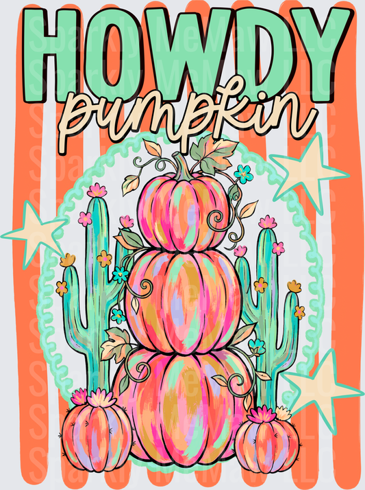 Howdy Pumpkin Fall Autumn Design with Colorful Stacked Pumpkins and Cacti DTF Transfer for Fabric