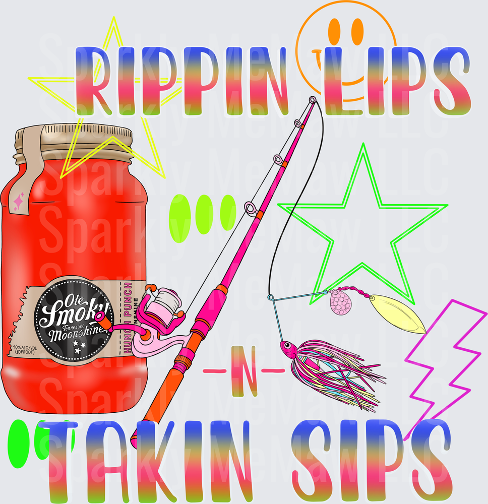 Rippin Lips Takin Sips Fishing and Moonshine Rainbow Gradient DTF Transfer for Fabric