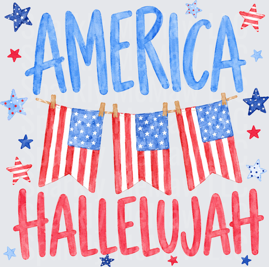 America Hallelujah Patriotic Fourth of July Watercolor Design with Flag Bunting and Stars DTF Transfer