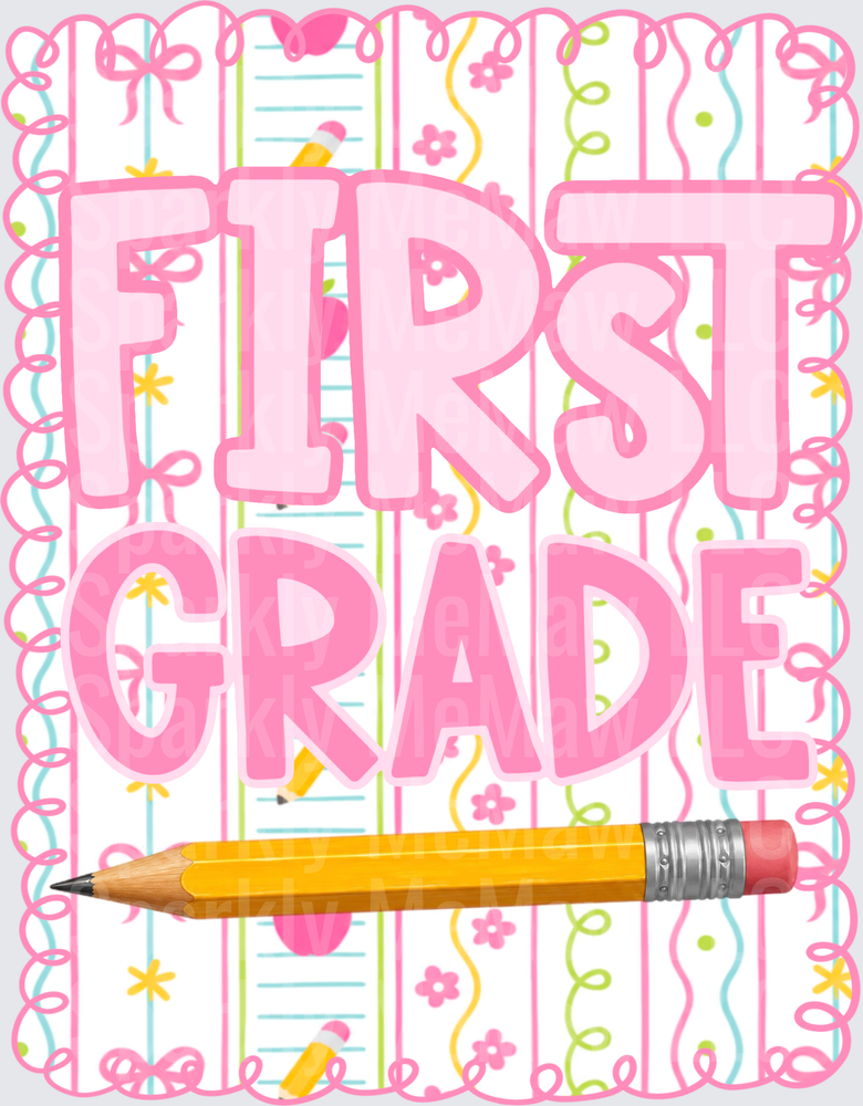 First Grade School Celebration Pink Typography with Yellow Pencil DTF Transfer for Fabric