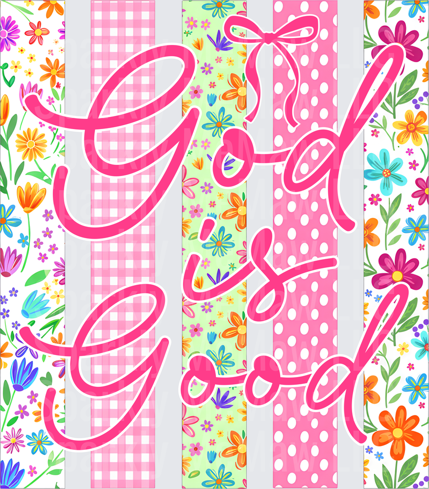 God is Good Pink Script Lettering with Colorful Floral Gingham Polka Dot Stripes UV DTF Decal