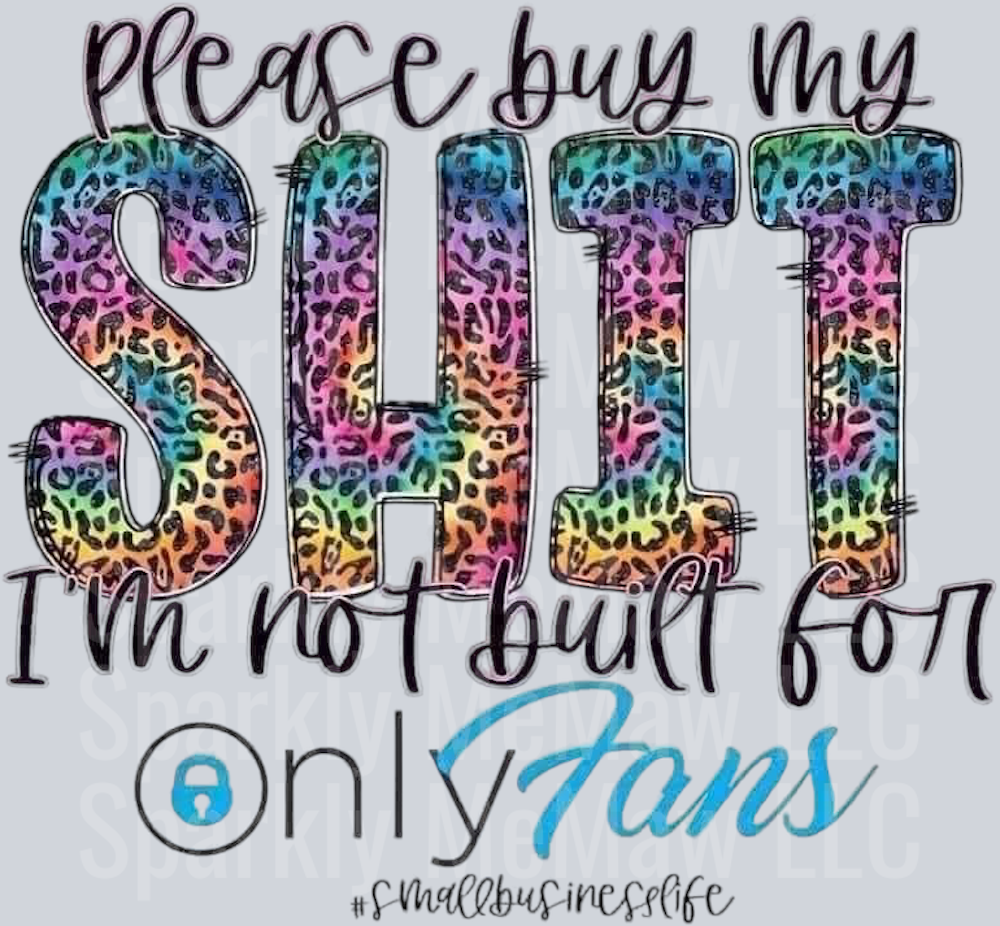 Not Built for OF UV DTF Decal