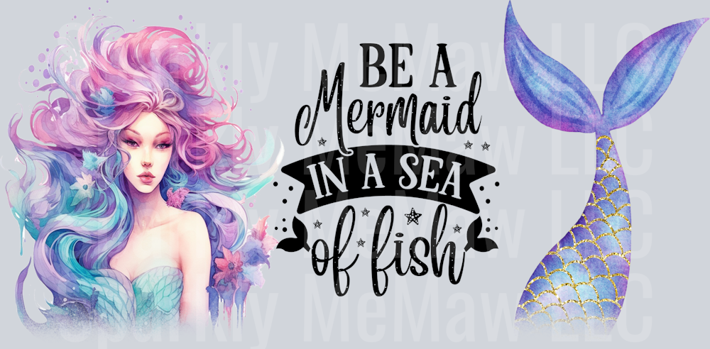 Be a Mermaid 16 oz UV DTF Wrap