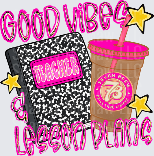Good Vibes and Lesson Plans Teacher Composition Notebook Seven Brew Coffee Stars DTF Transfer for fabrics