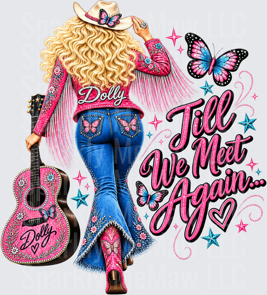 Dolly Till We Meet Again UV DTF Decal
