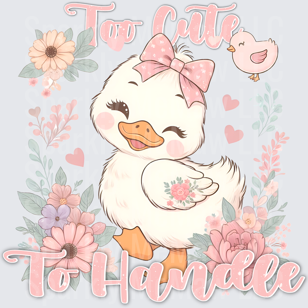 Too Cute To Handle Adorable Duckling with Pink Bow and Floral Design UV DTF Decal