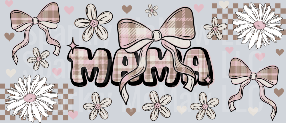 Mama 9 UV  DTF 16 Oz wrap