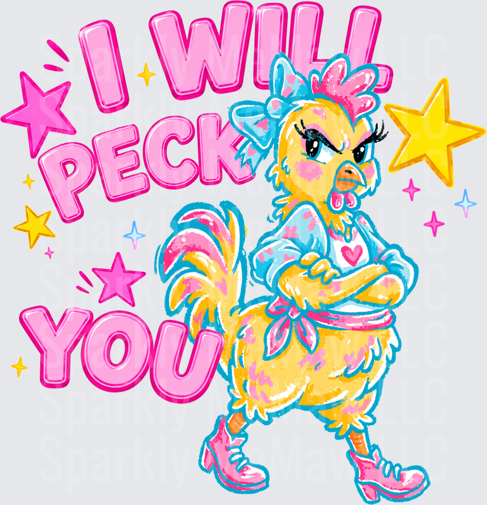 Sassy Rooster with Bow and Pink Boots I Will Peck You DTF Transfer for Fabric