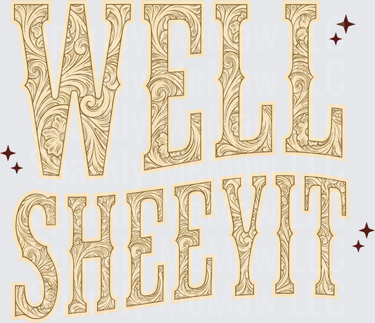 Well Sheeyit Western Tooled Leather Floral Typography UV DTF Decal