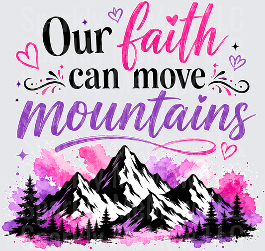 Our Faith Can Move Mountains Pink Purple Watercolor Mountain Scene UV DTF Decal