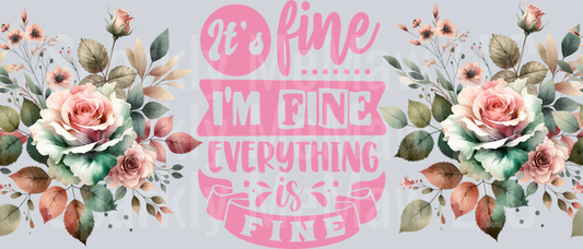 I-Am-Fine-Glass-Can-Wrap