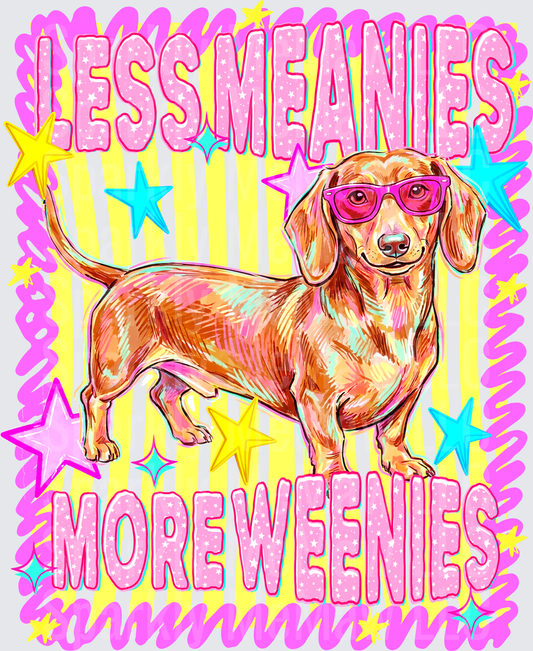 Less Meanies More Weenies Dachshund Wearing Pink Sunglasses Colorful Pop Art DTF Transfer for Fabrics