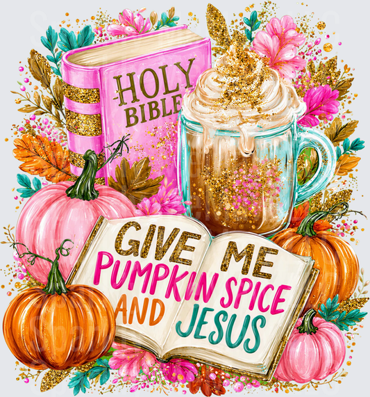 Give Me Pumpkin Spice and Jesus Holy Bible Fall Floral Pumpkin Latte uv dtf decal