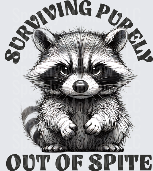 Surviving Purely Out Of Spite Raccoon UV DTF Decal