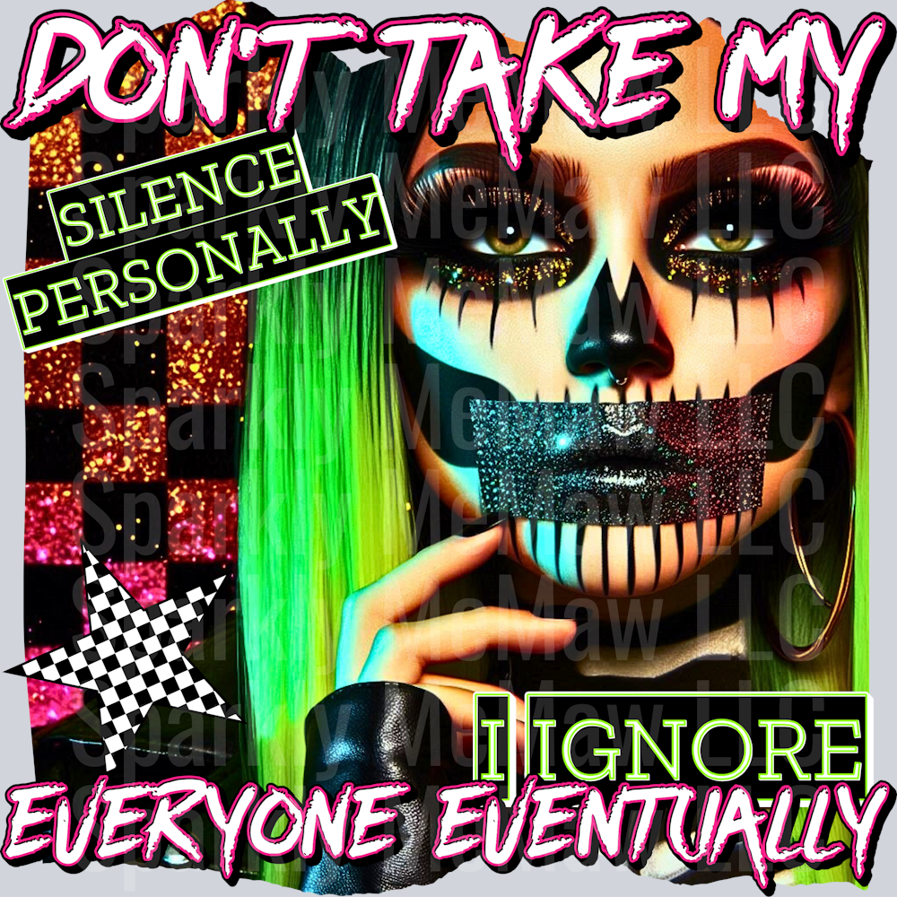don_t take my UV DTF Decal