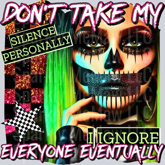 don_t take my UV DTF Decal