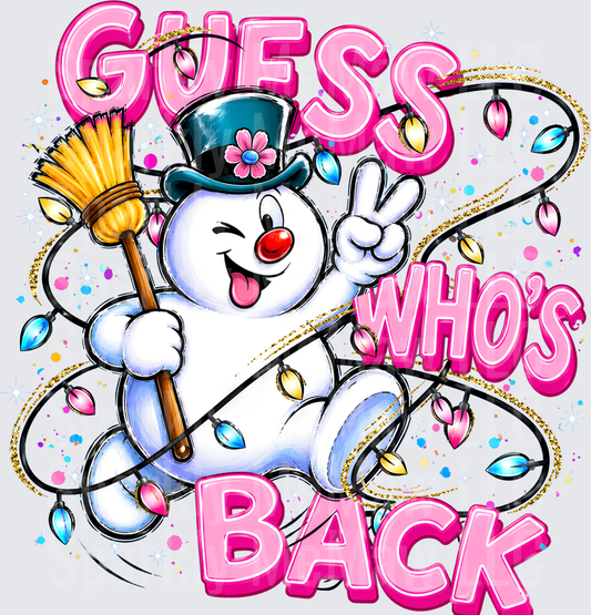 Frosty the Snowman Guess Who's Back Peace Sign Christmas Lights Pink Glitter DTF Transfer for Fabrics