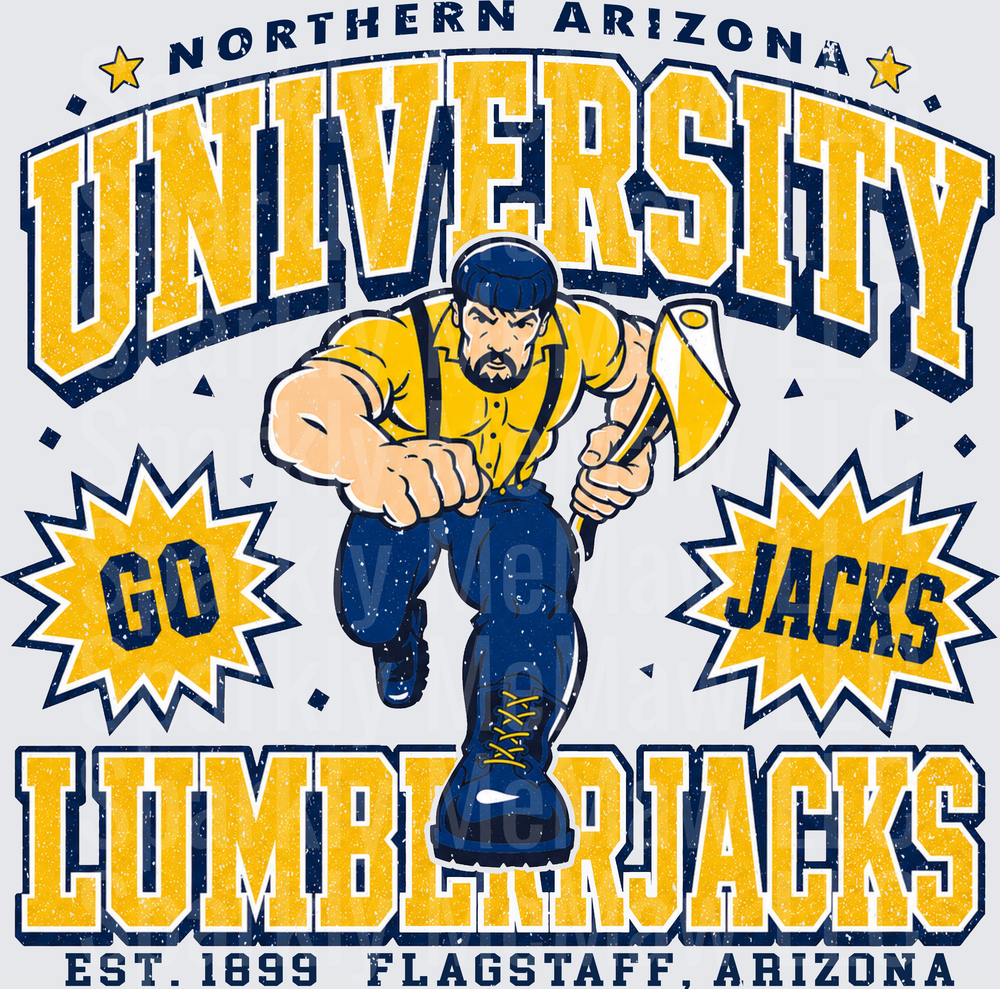 Northern Arizona University Lumberjacks Go Jacks this is a UV DTF Decal
