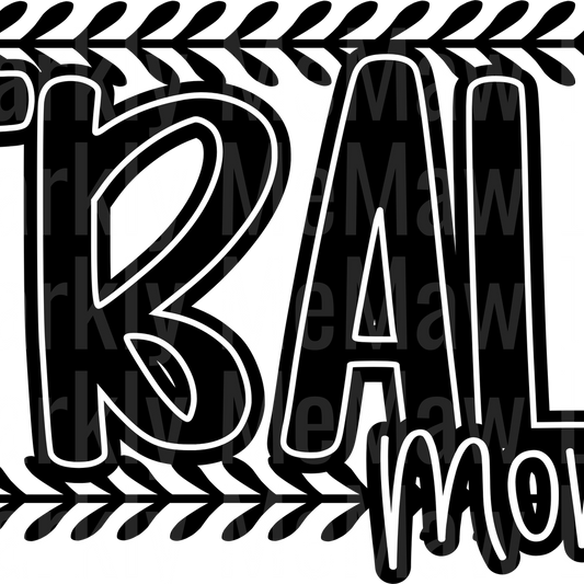TBALL MOM WHITE BLACK UV DTF Decal