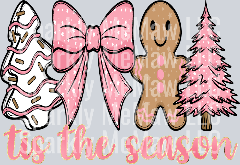 Tis the Season 5 Ready to Press DTF Transfer (Fabrics only)