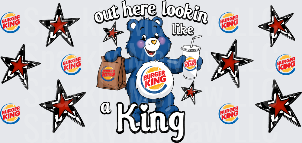 Care Bear Burger King Out Here Lookin Like A King UV DTF 16 OZ Wrap